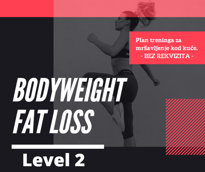 Bodyweight - Fat Loss 2