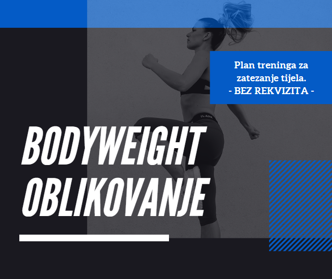 Bodyweight - Oblikovanje